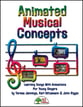 Animated Musical Concepts Reproducible Book & CD